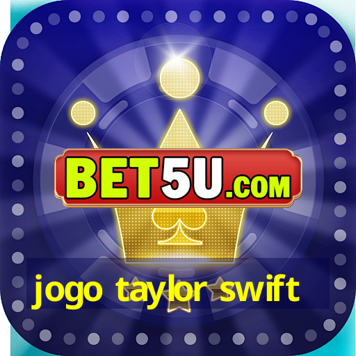 jogo taylor swift